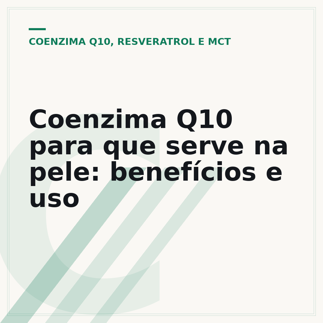 Coenzima Q10 para que serve na pele: benefícios e uso