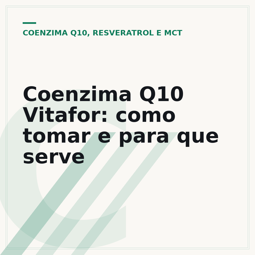 Coenzima Q10 Vitafor: como tomar e para que serve