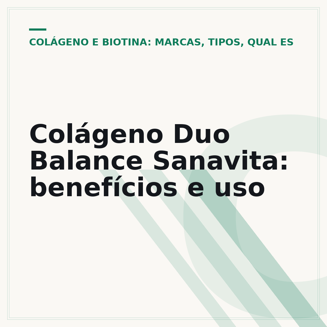 Colágeno Duo Balance Sanavita: benefícios e uso