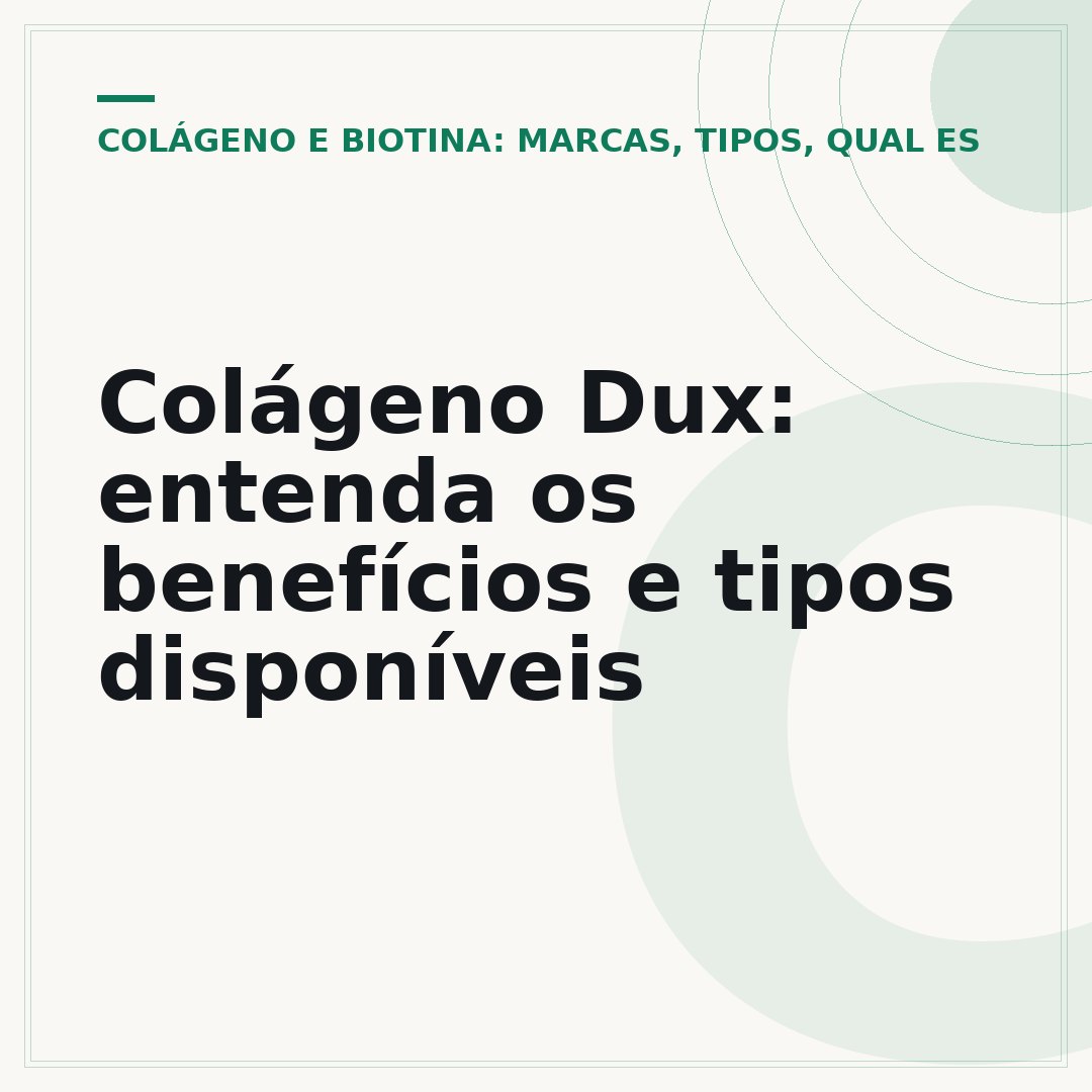 Colágeno Dux: entenda os benefícios e tipos disponíveis