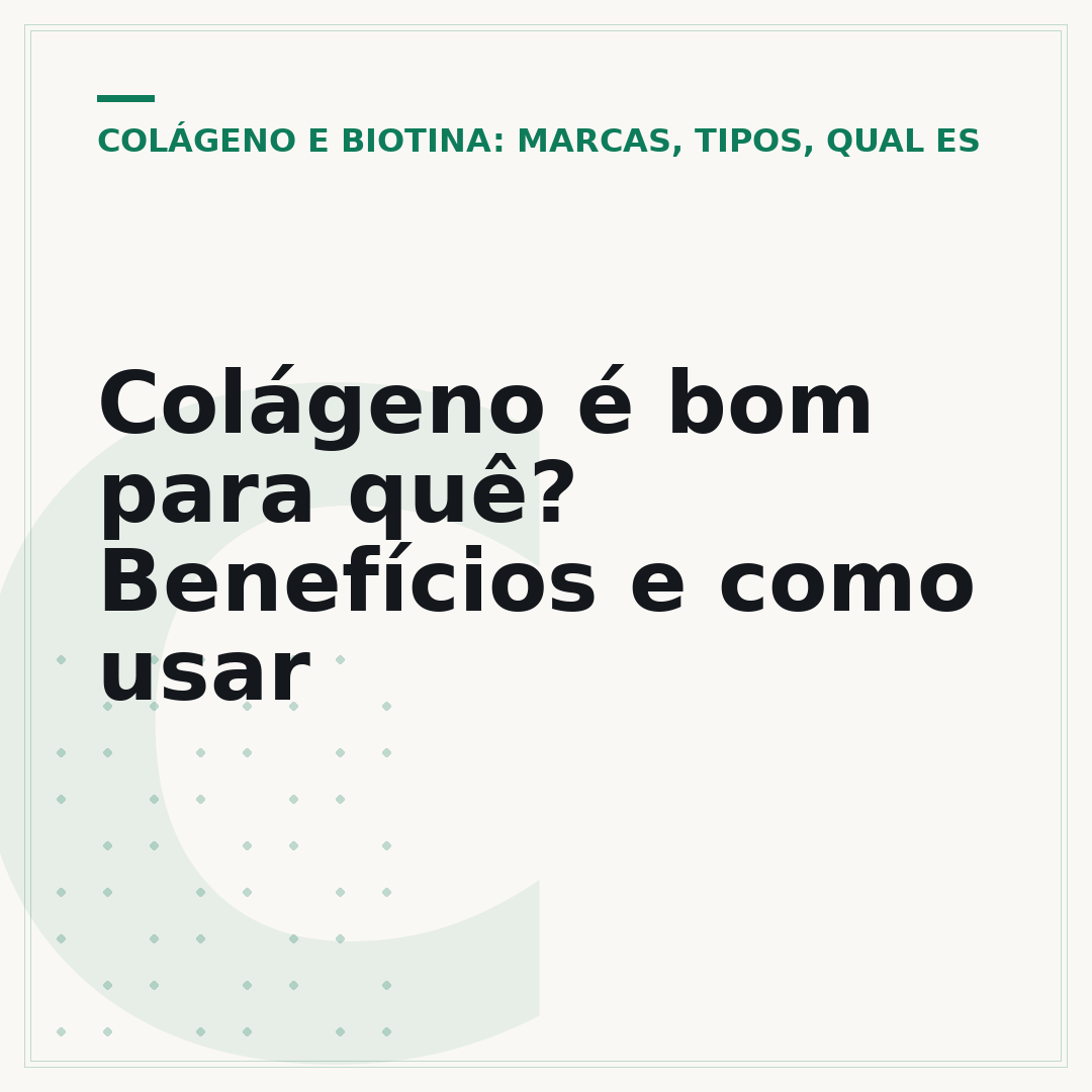 Colágeno é bom para quê? Benefícios e como usar