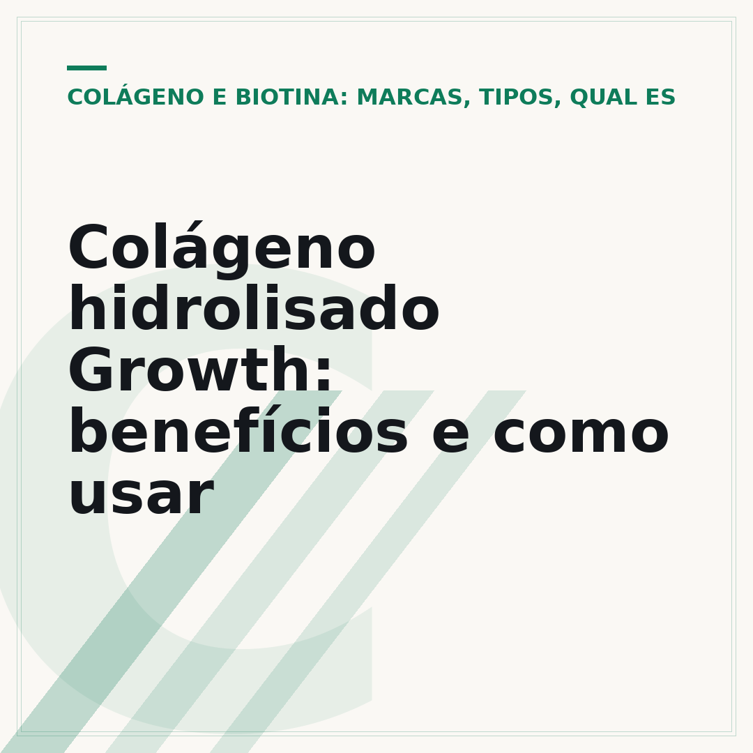 Colágeno hidrolisado Growth: benefícios e como usar