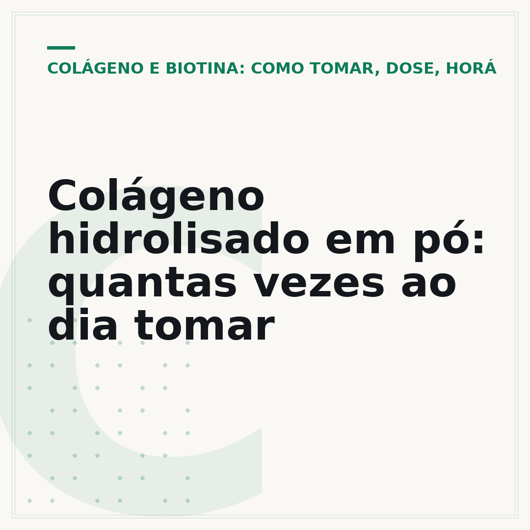 Colágeno hidrolisado em pó: quantas vezes ao dia tomar