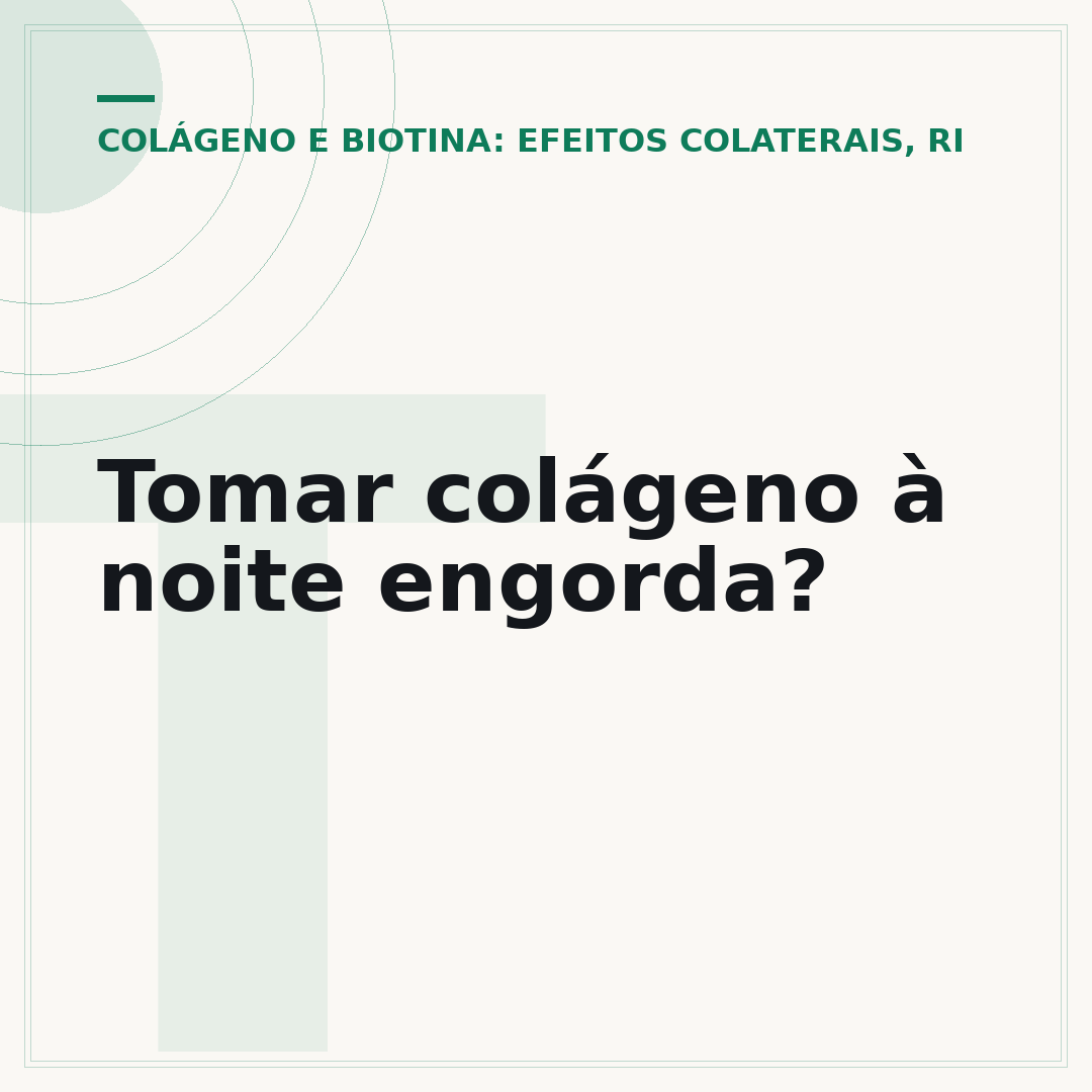 Tomar colágeno à noite engorda?