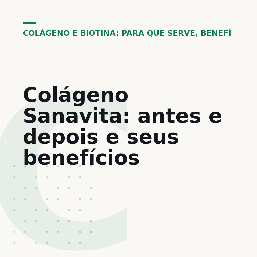 Colágeno Sanavita: antes e depois e seus benefícios
