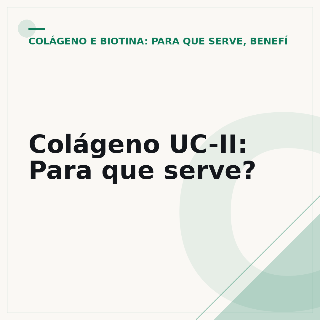 Colágeno UC-II: Para que serve?