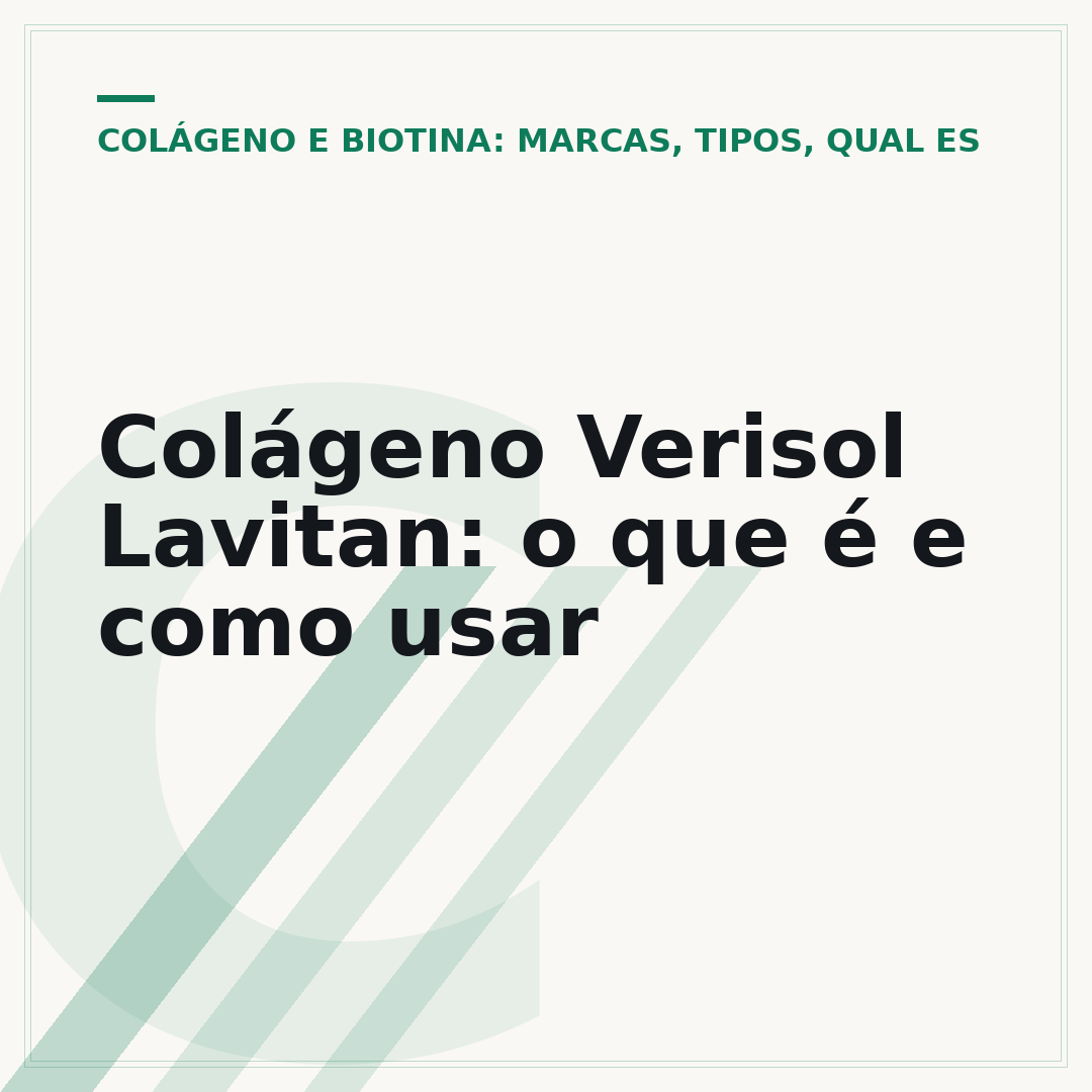 Colágeno Verisol Lavitan: o que é e como usar