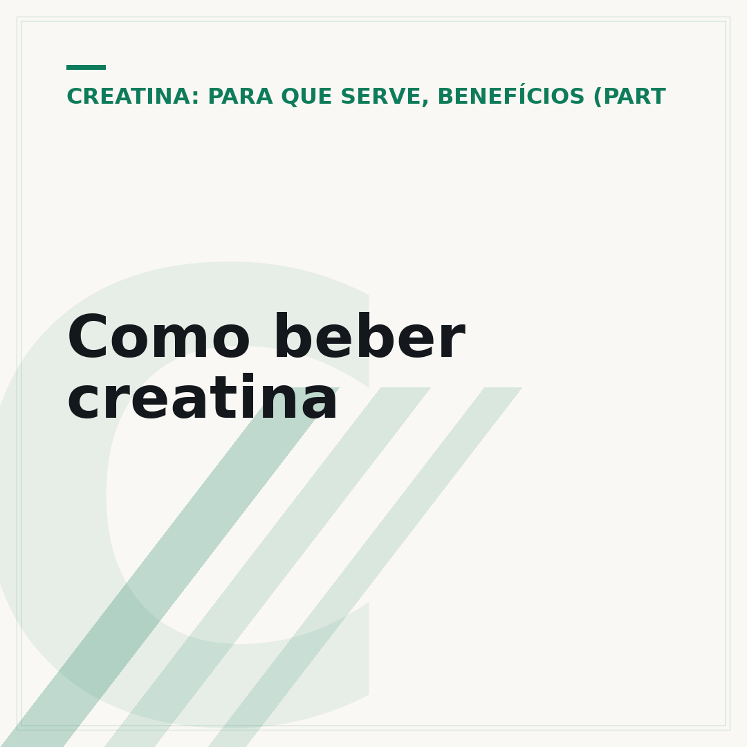 Como beber creatina