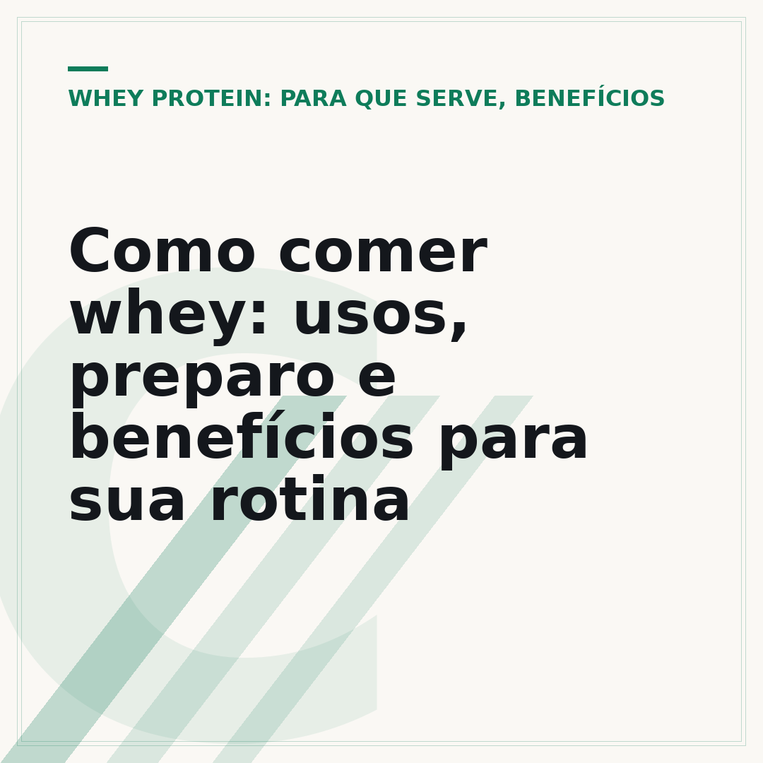 Como comer whey: usos, preparo e benefícios para sua rotina