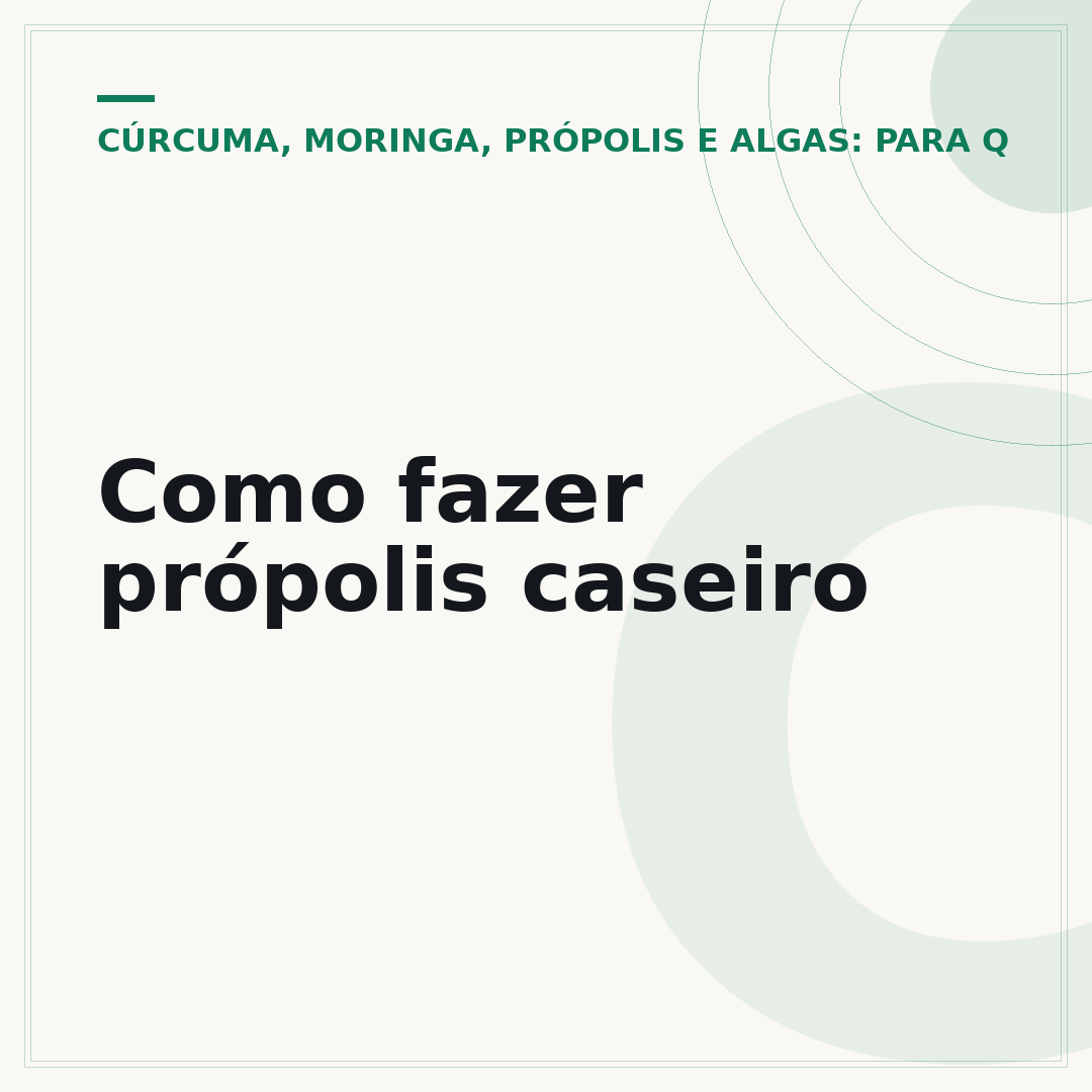 Como fazer própolis caseiro