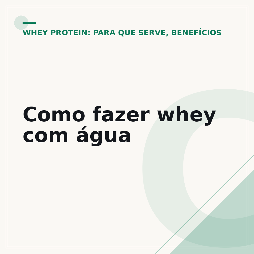 Como fazer whey com água