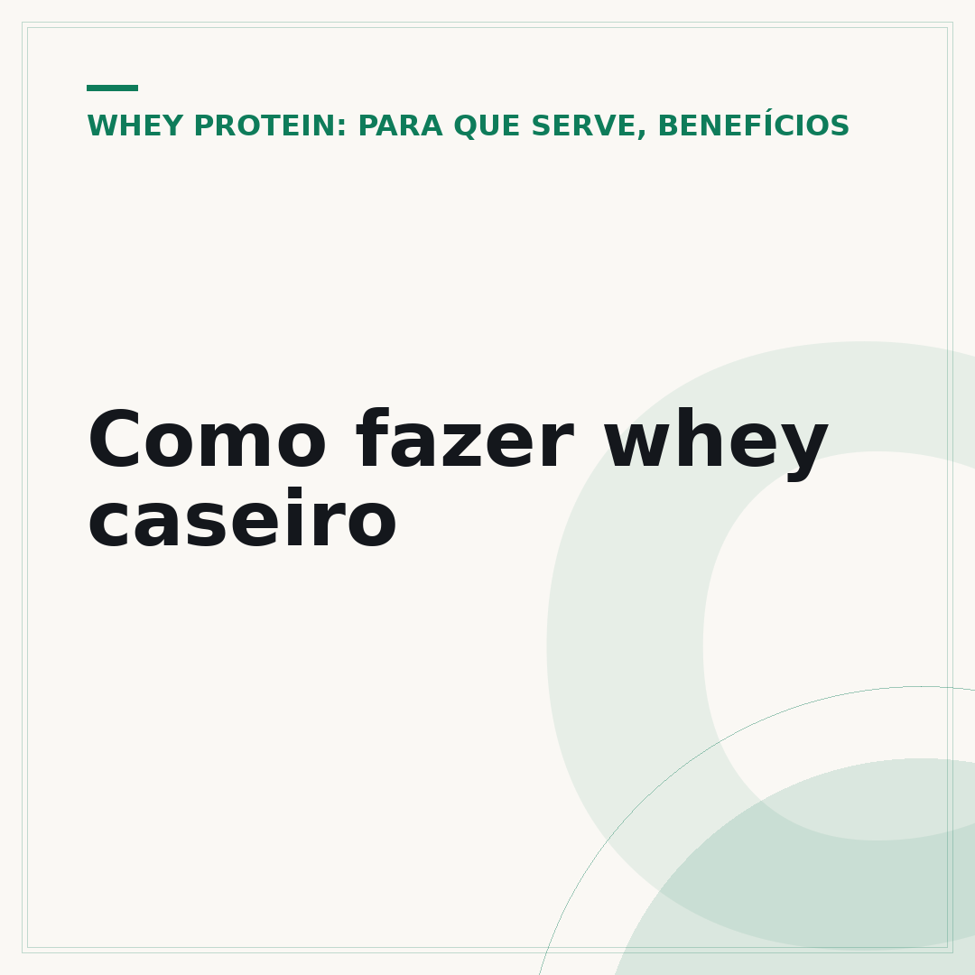 Como fazer whey caseiro
