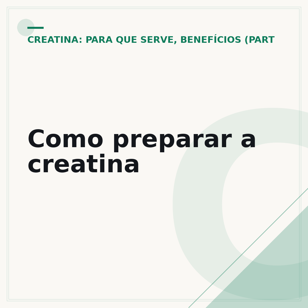 Como preparar a creatina