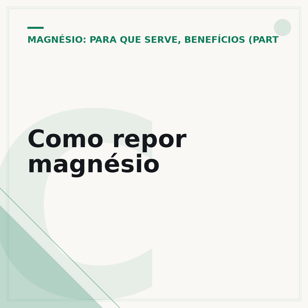 Como repor magnésio