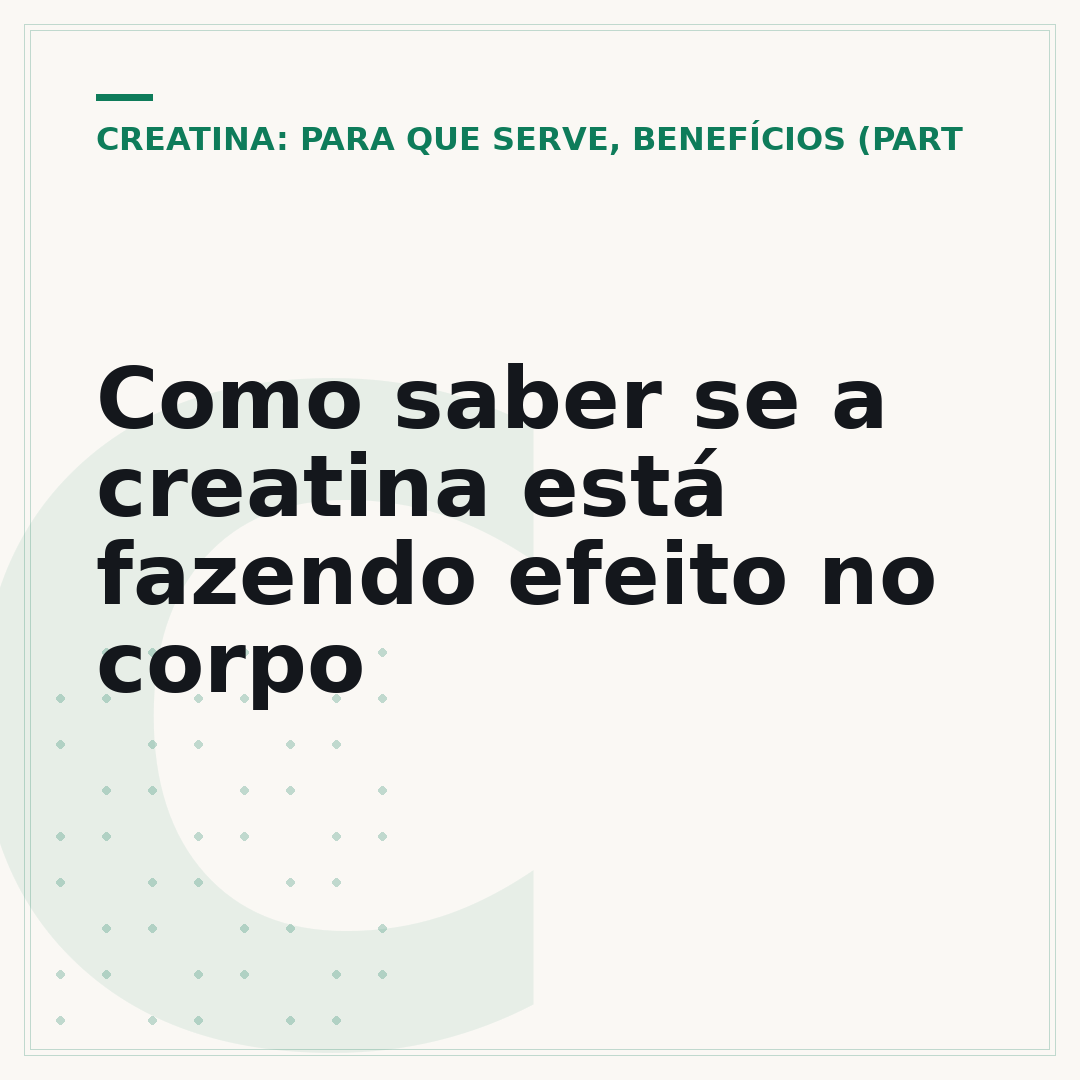 Como saber se a creatina está fazendo efeito no corpo