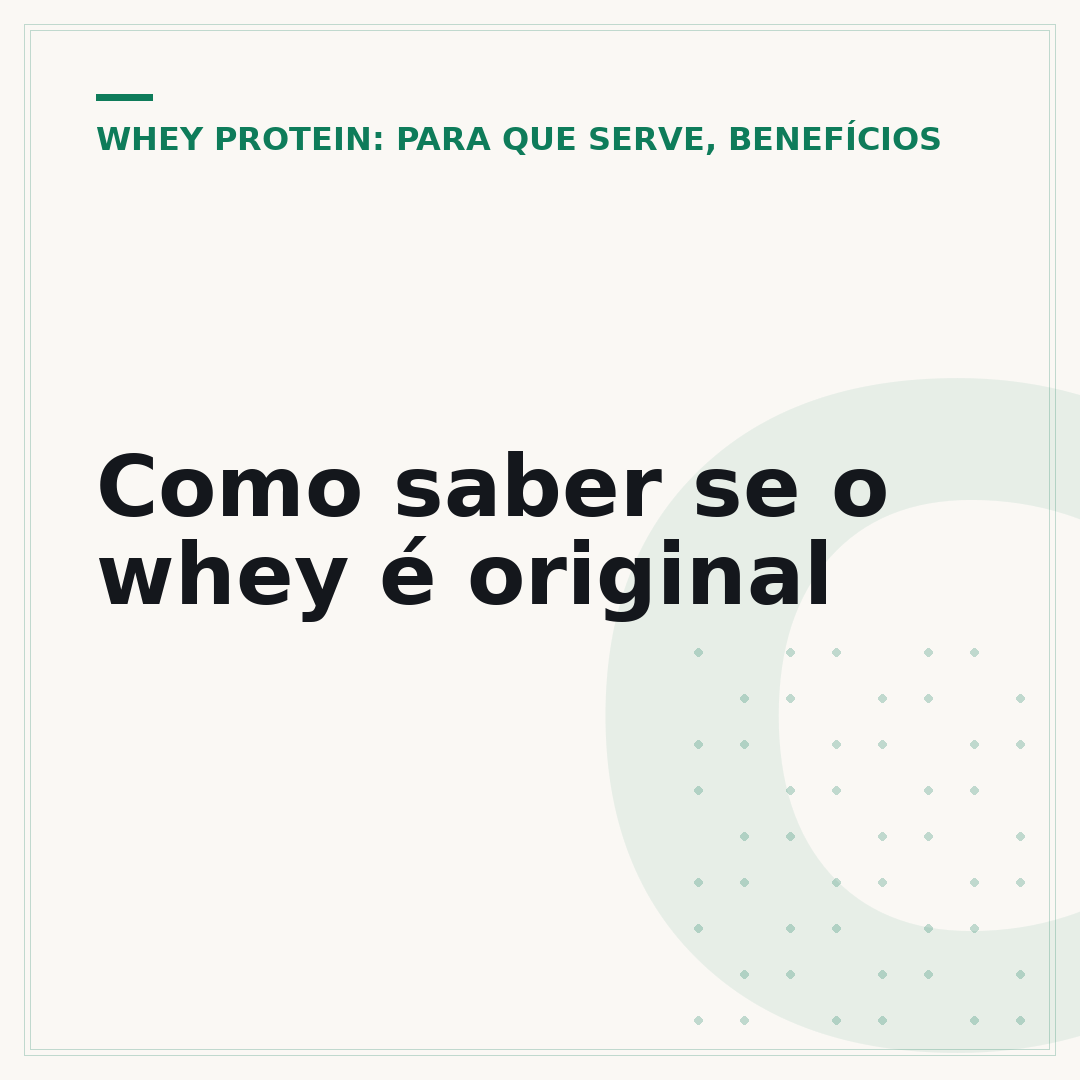 Como saber se o whey é original