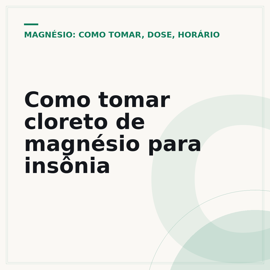 Como tomar cloreto de magnésio para insônia