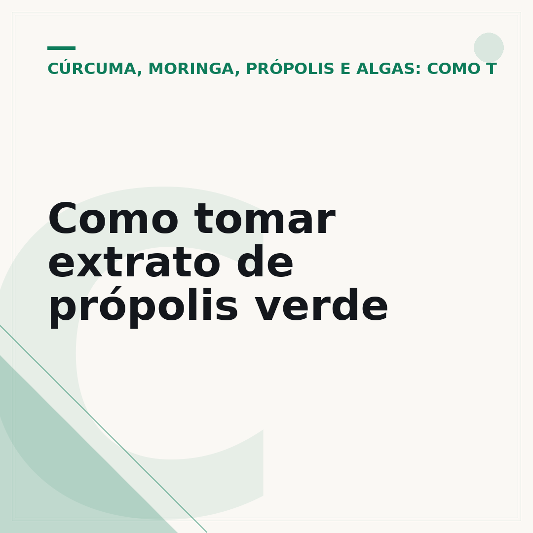 Como tomar extrato de própolis verde