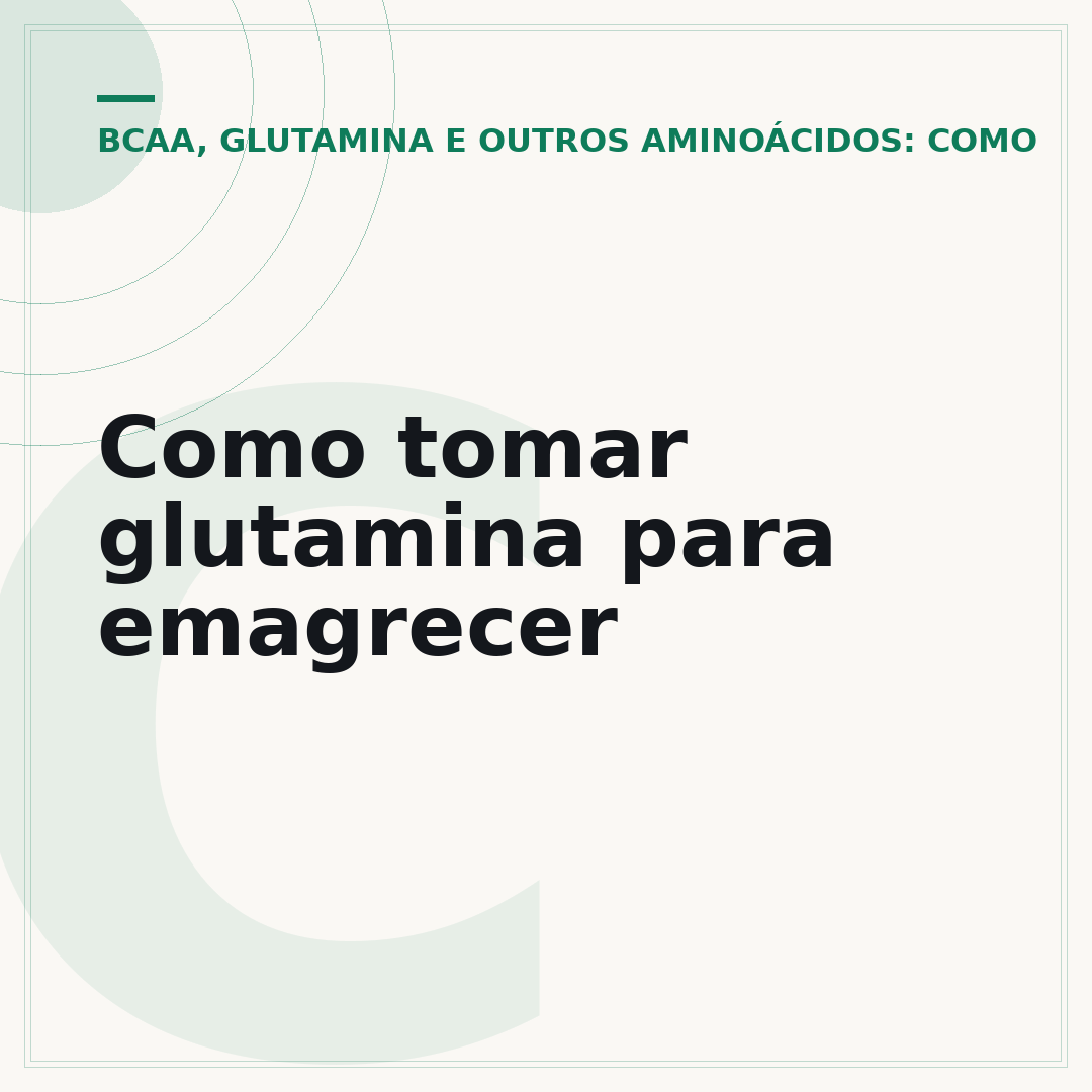 Como tomar glutamina para emagrecer