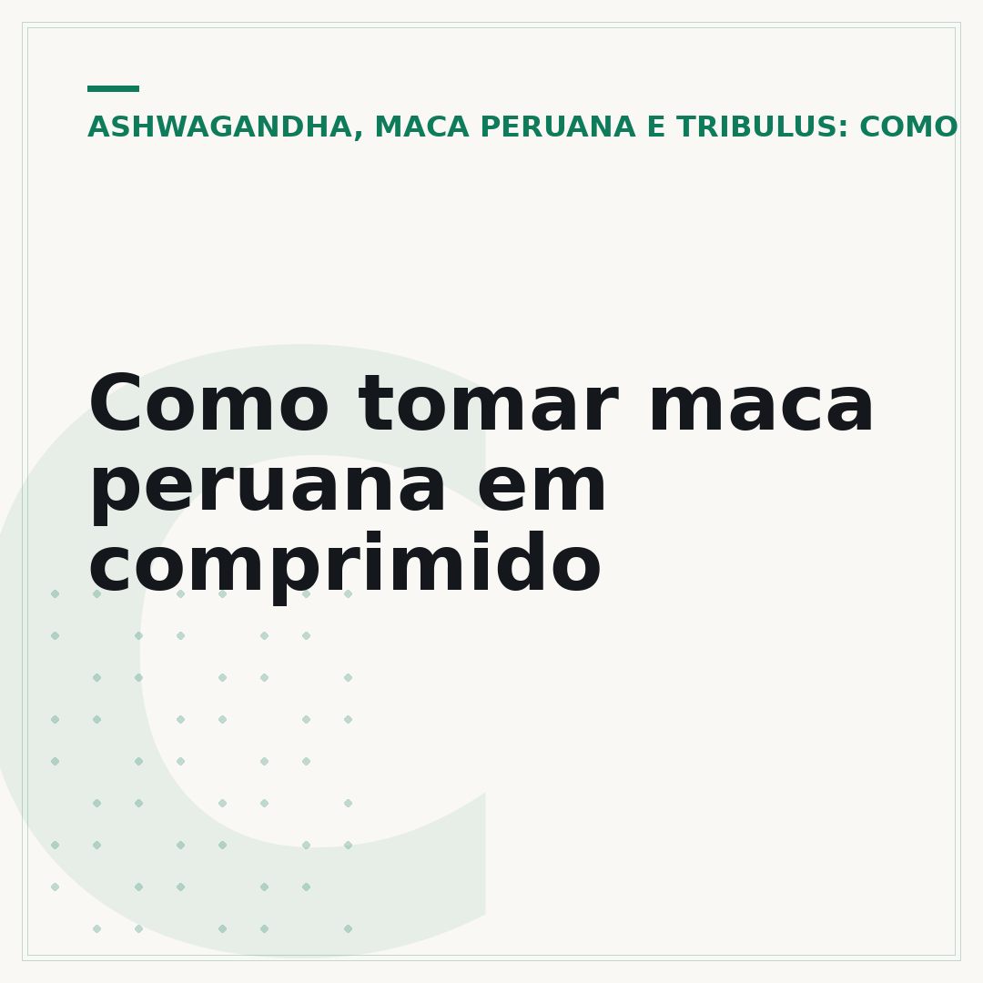Como tomar maca peruana em comprimido