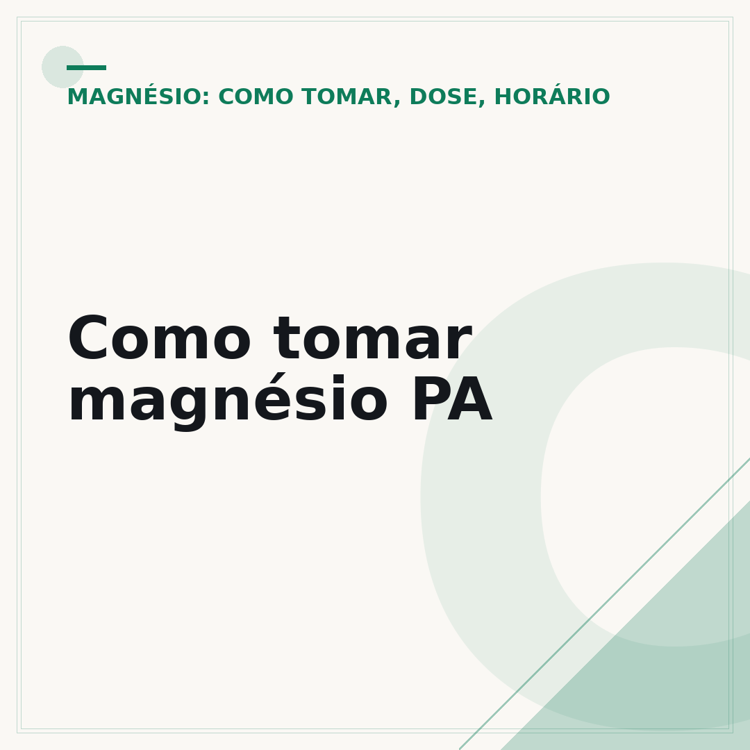 Como tomar magnésio PA
