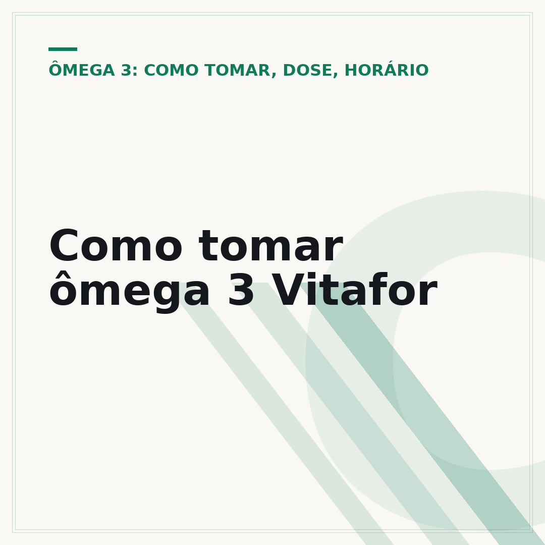 Como tomar ômega 3 Vitafor