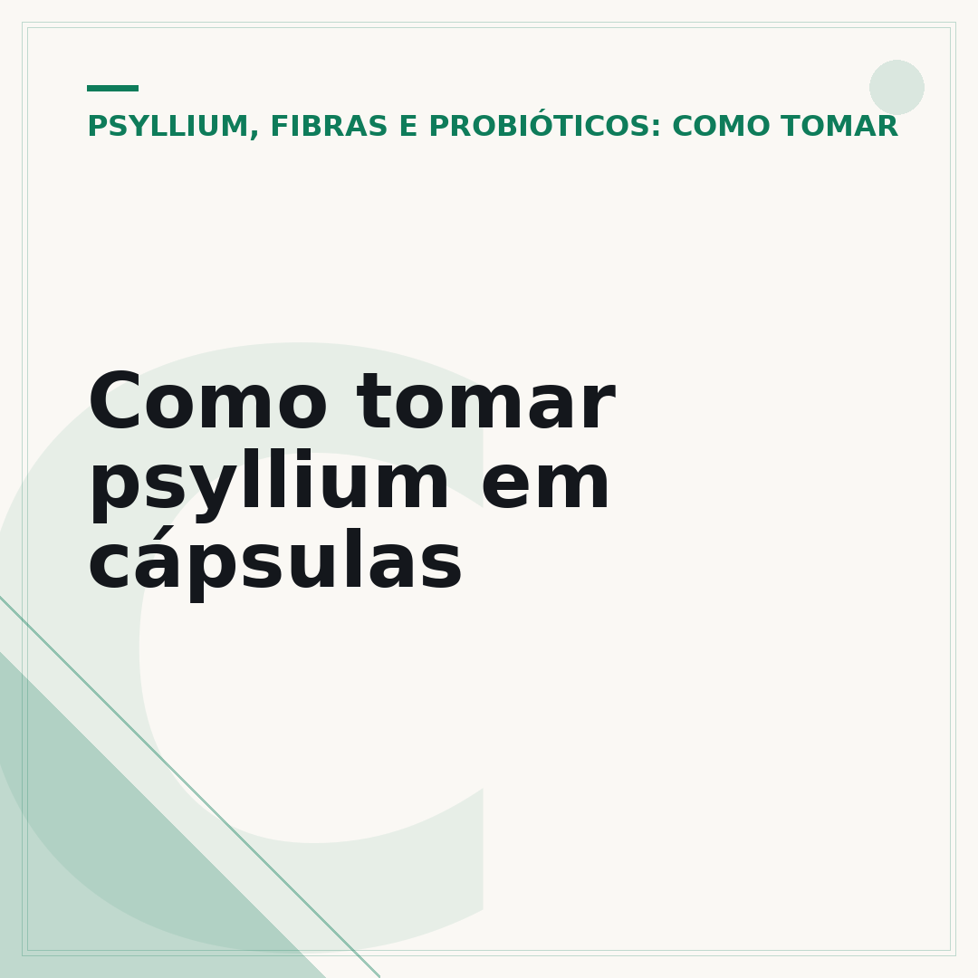 Como tomar psyllium em cápsulas