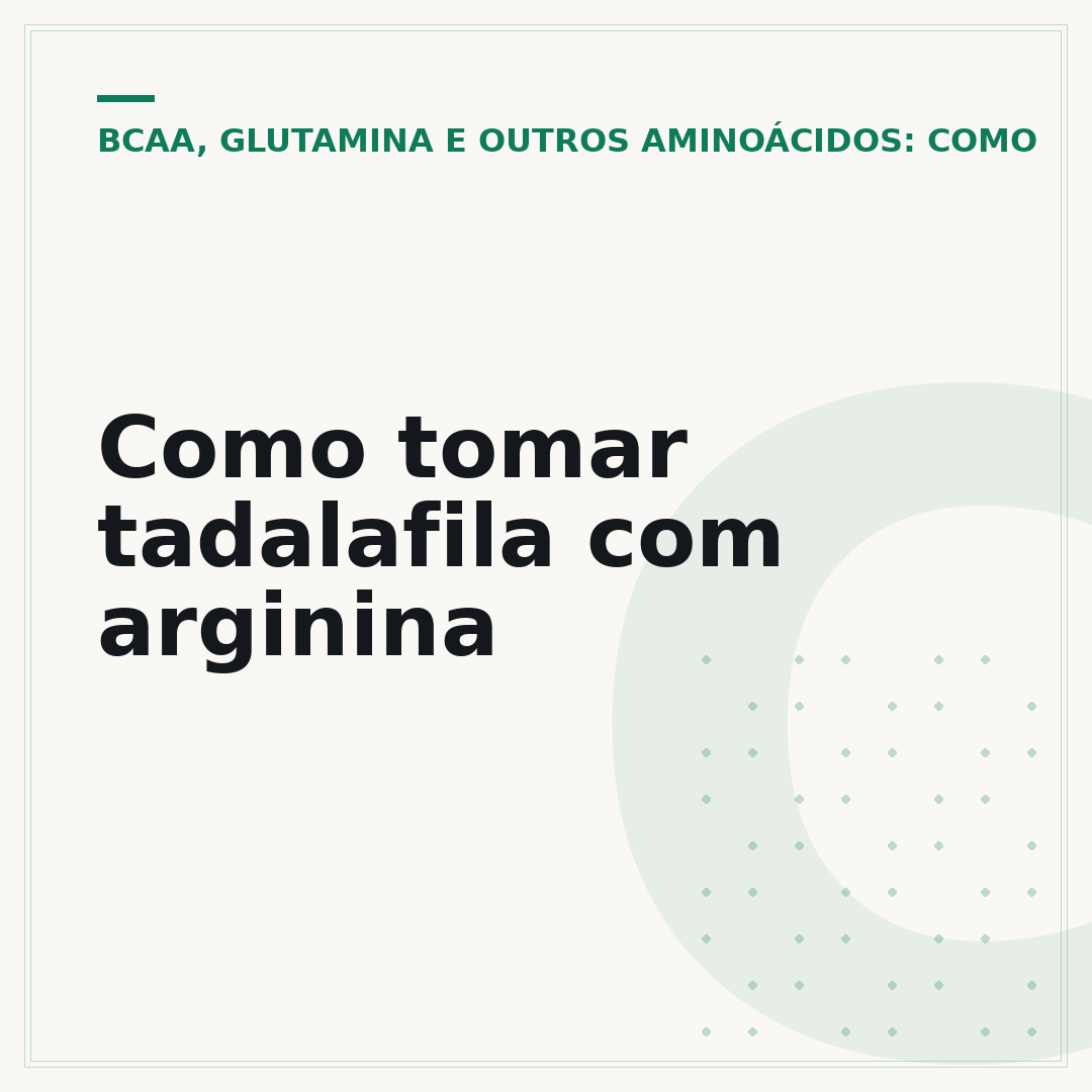 Como tomar tadalafila com arginina