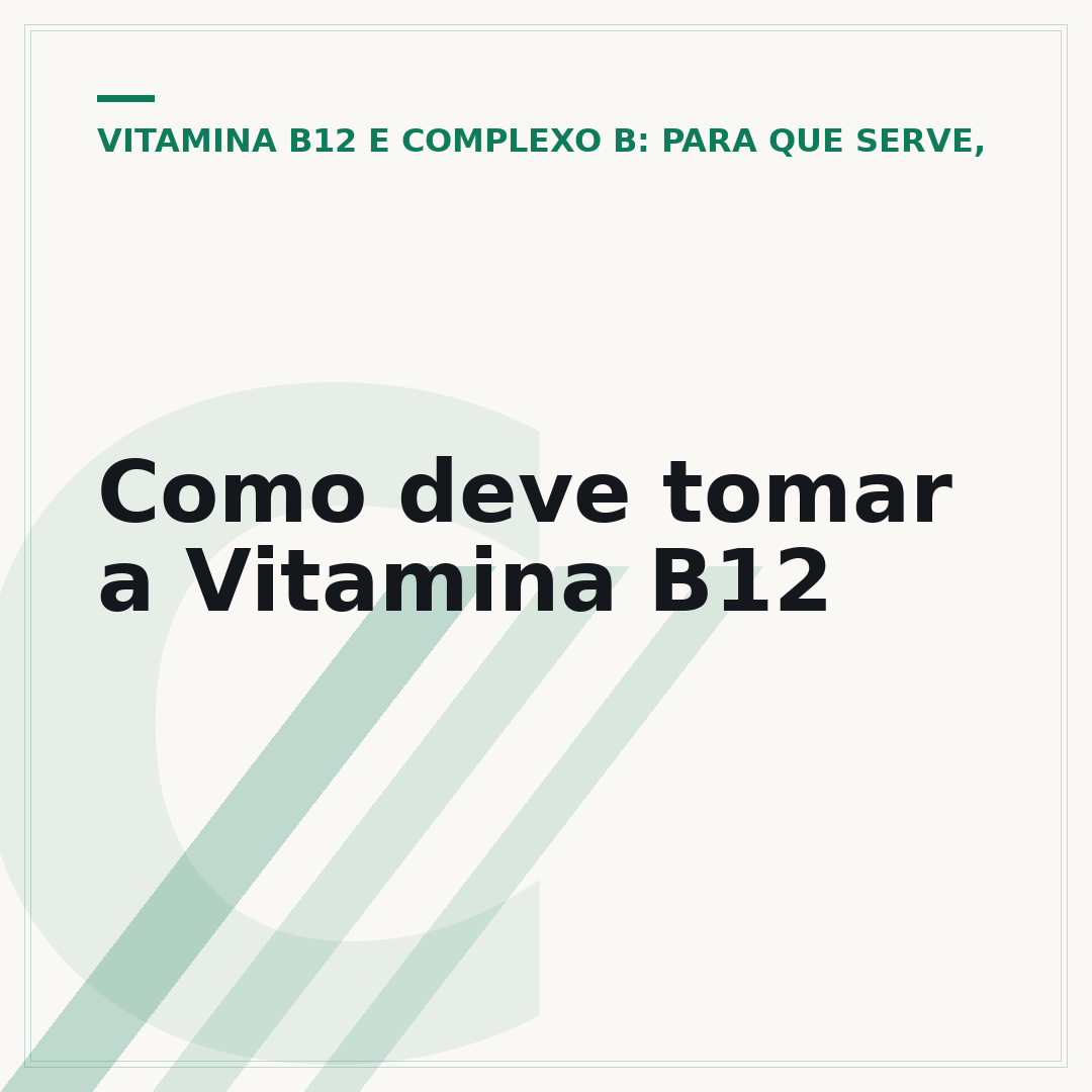 Como deve tomar a Vitamina B12