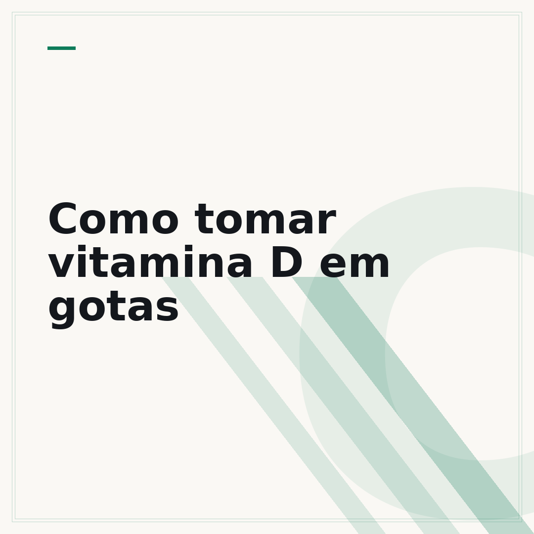 Como tomar vitamina D em gotas