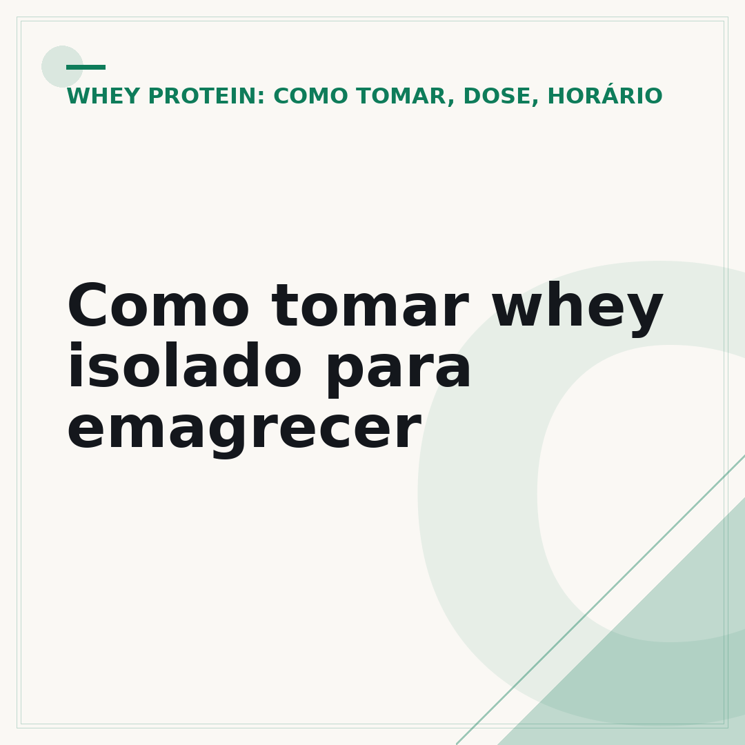 Como tomar whey isolado para emagrecer
