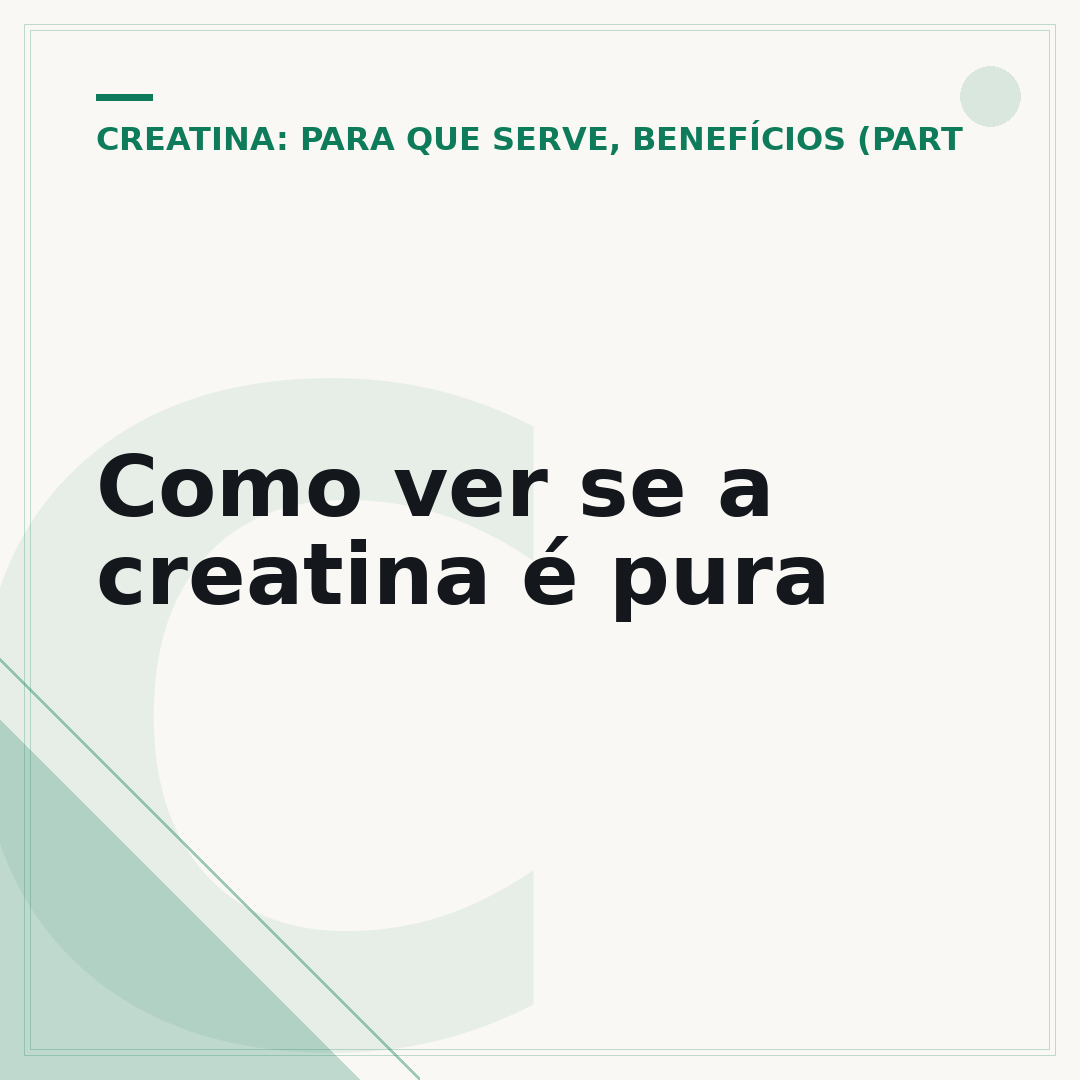 Como ver se a creatina é pura