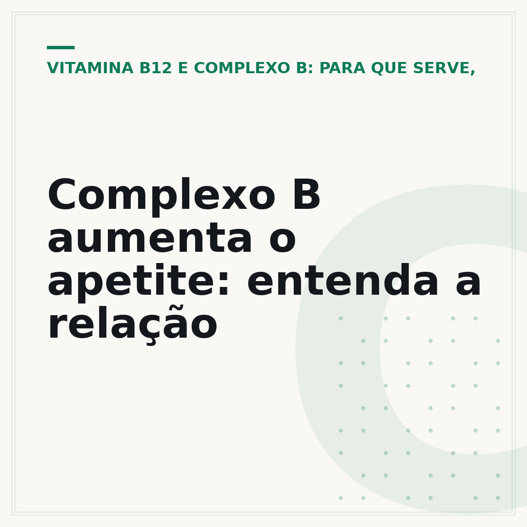 Complexo B aumenta o apetite: entenda a relação