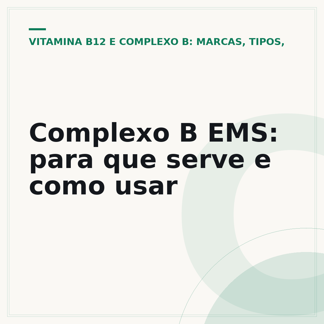 Complexo B EMS: para que serve e como usar