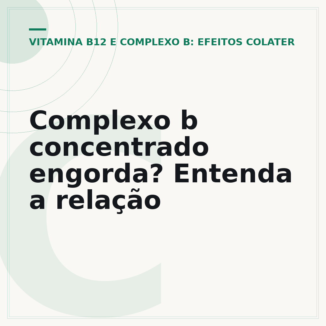 Complexo b concentrado engorda? Entenda a relação