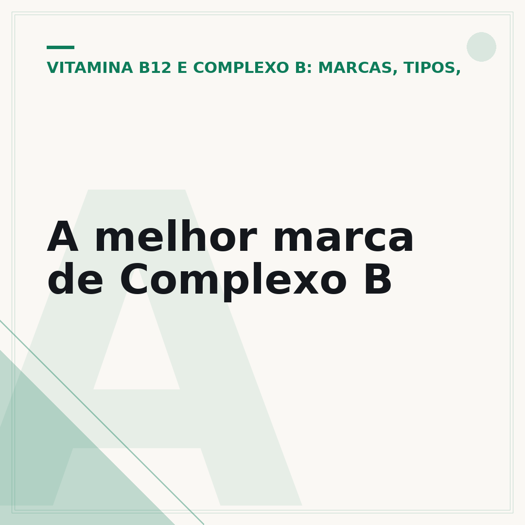 A melhor marca de Complexo B
