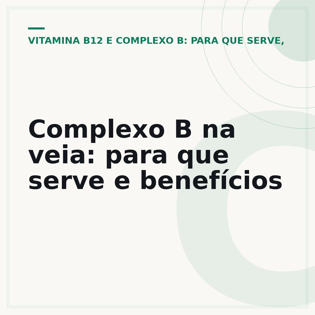 Complexo B na veia: para que serve e benefícios