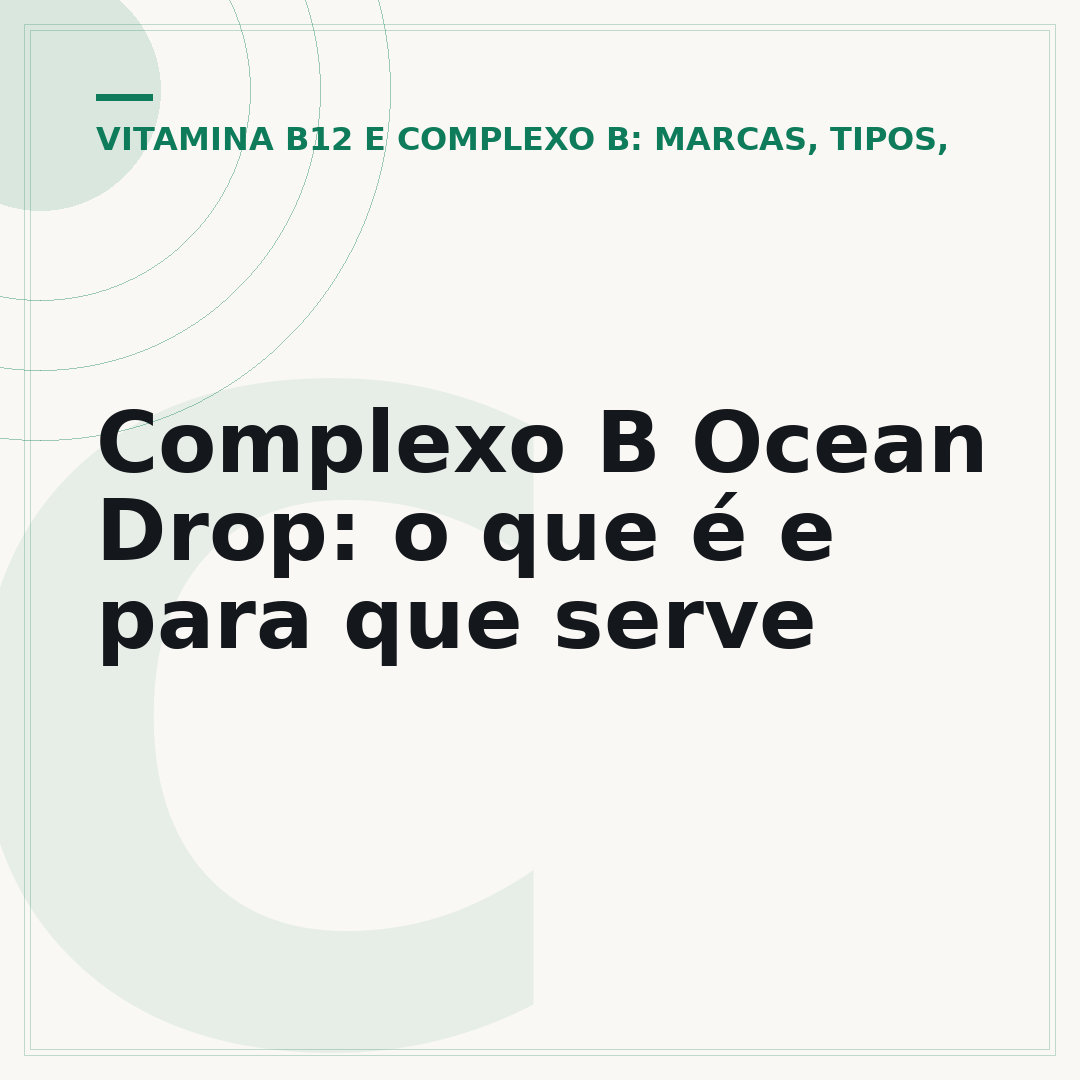 Complexo B Ocean Drop: o que é e para que serve
