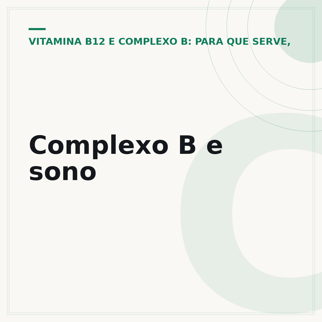Complexo B e sono