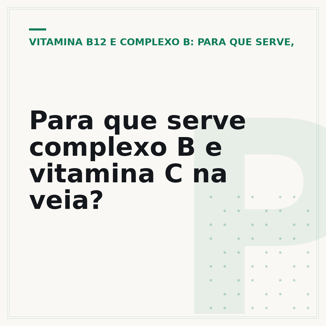 Para que serve complexo B e vitamina C na veia?