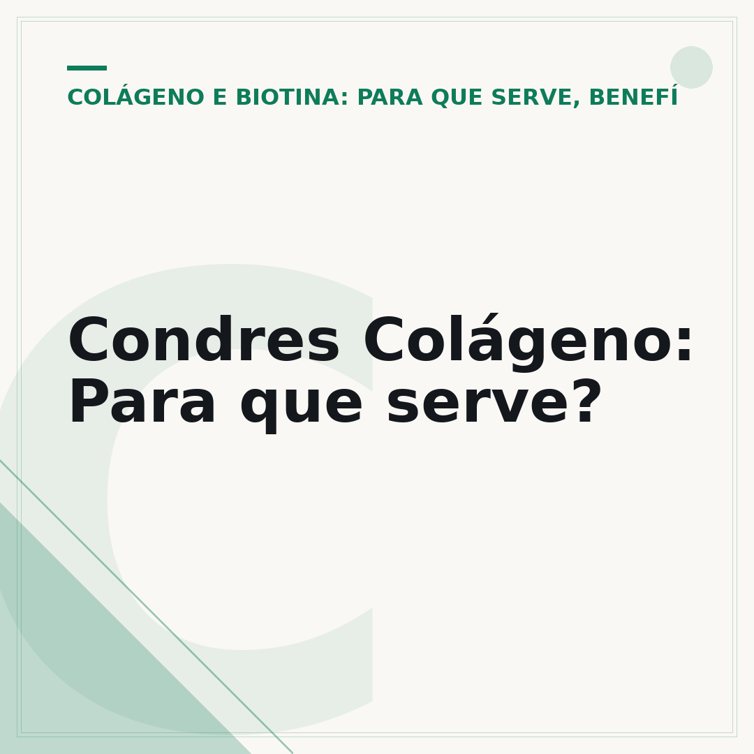 Condres Colágeno: Para que serve?