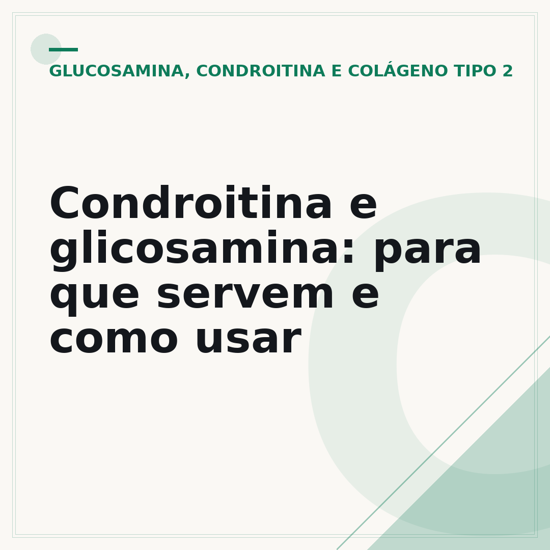 Condroitina e glicosamina: para que servem e como usar