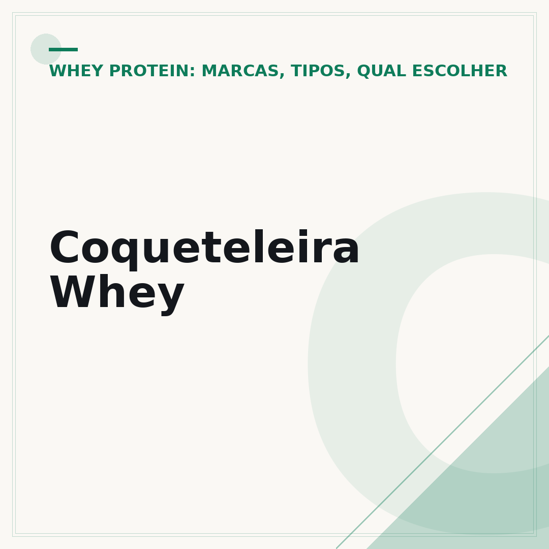 Coqueteleira Whey