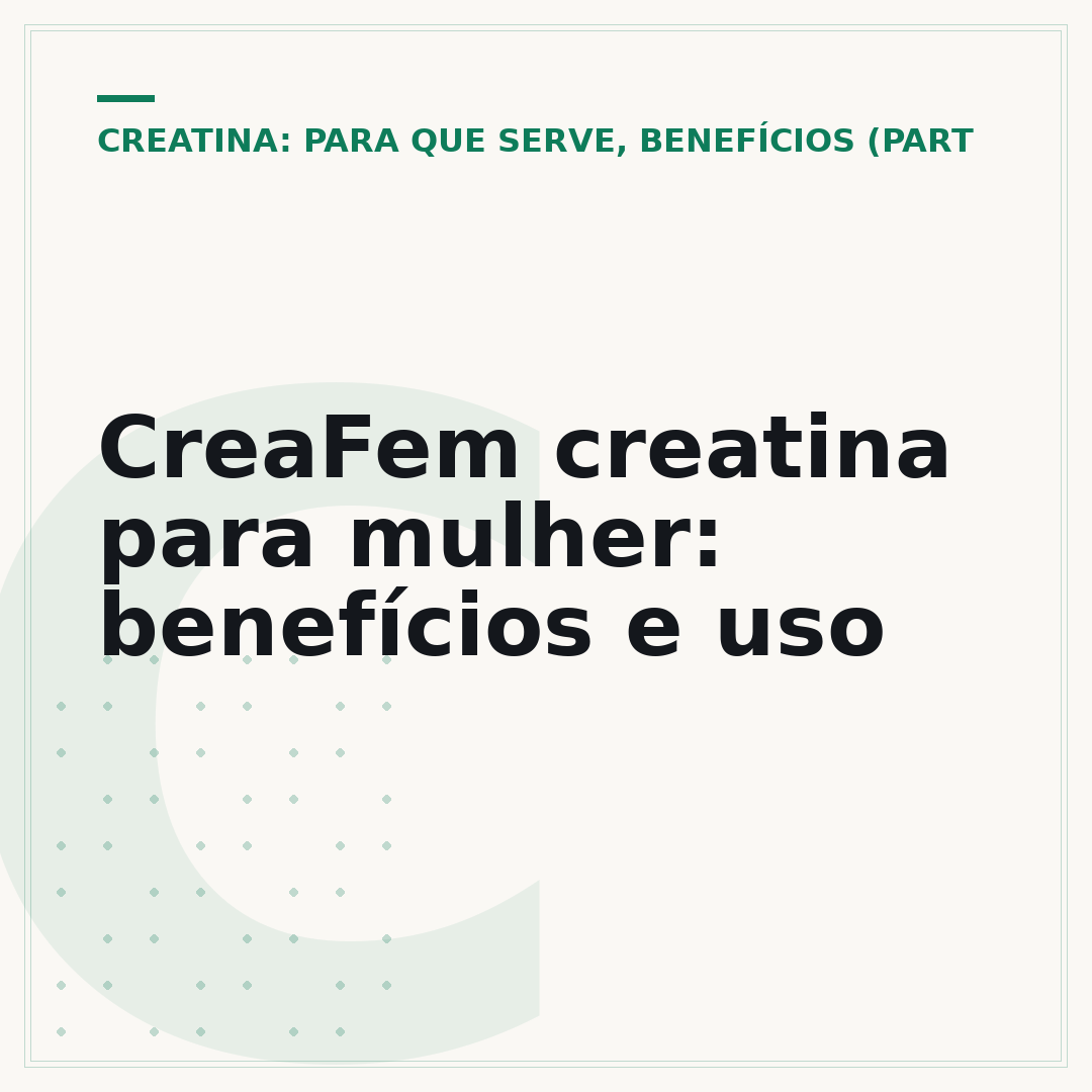 CreaFem creatina para mulher: benefícios e uso