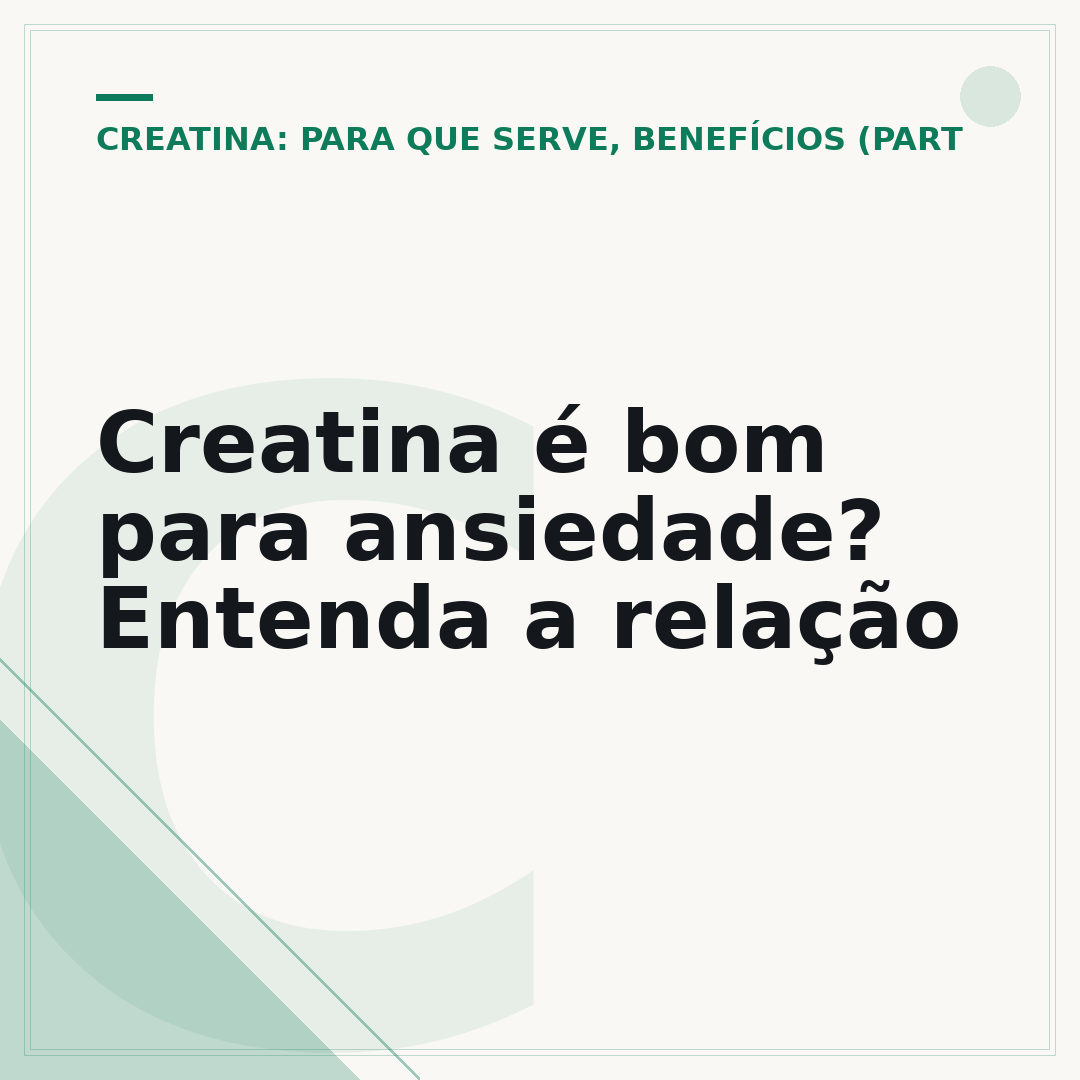 Creatina é bom para ansiedade? Entenda a relação