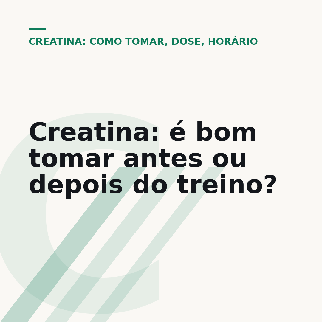 Creatina: é bom tomar antes ou depois do treino?
