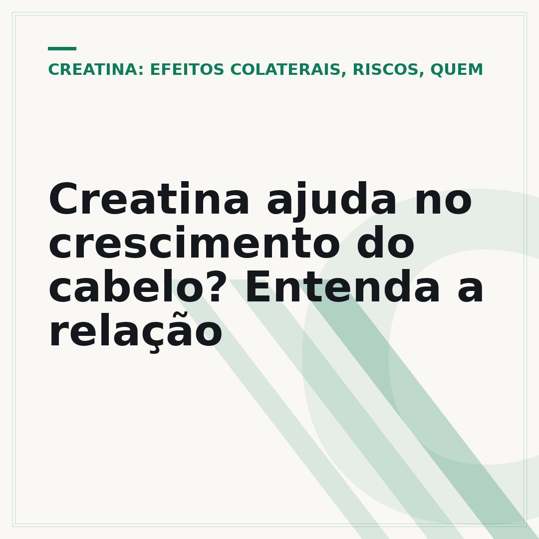 Creatina ajuda no crescimento do cabelo? Entenda a relação
