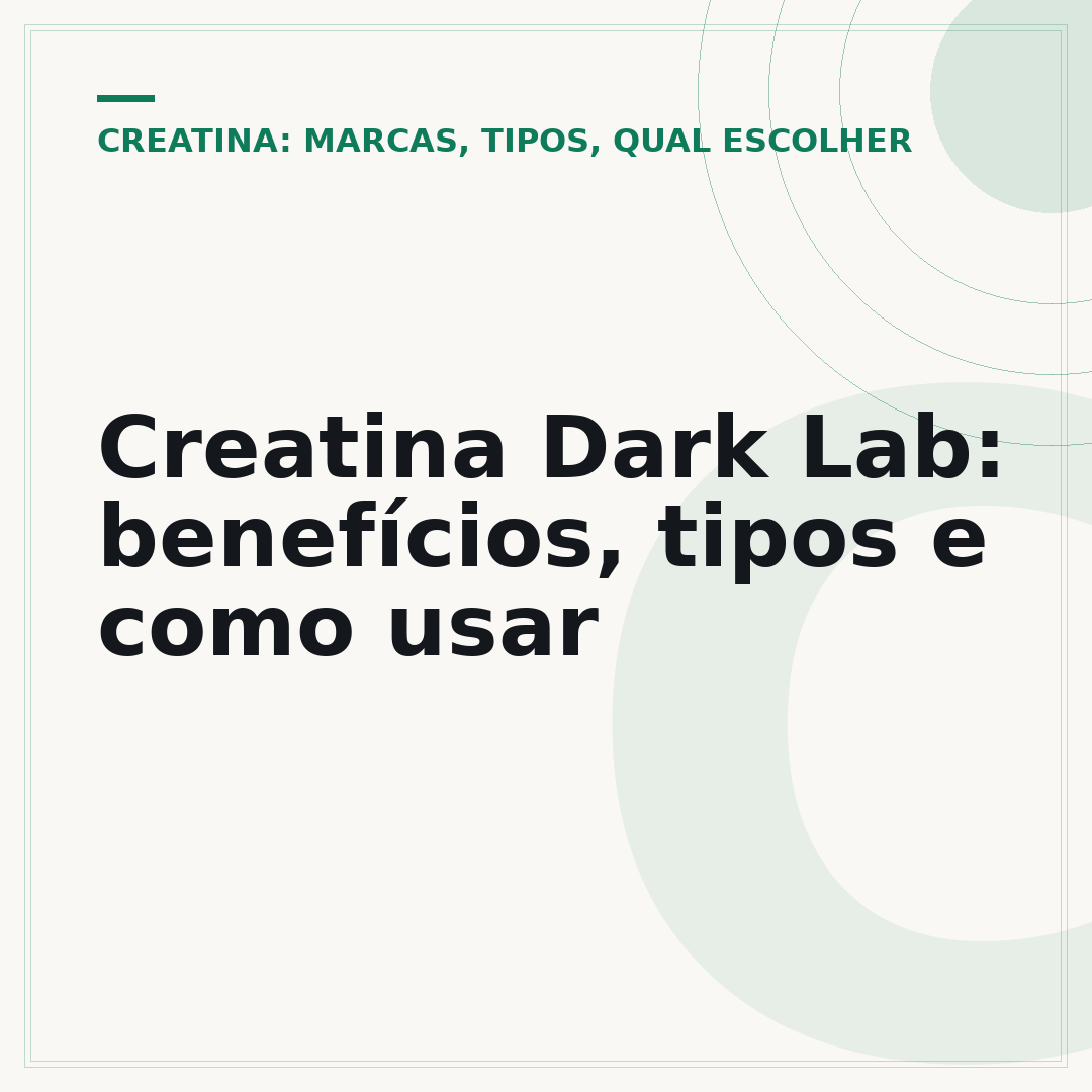 Creatina Dark Lab: benefícios, tipos e como usar