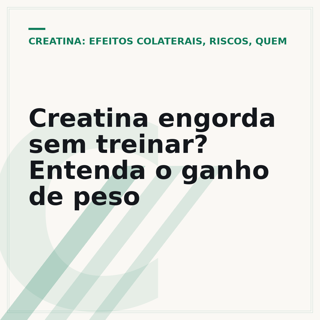 Creatina engorda sem treinar? Entenda o ganho de peso