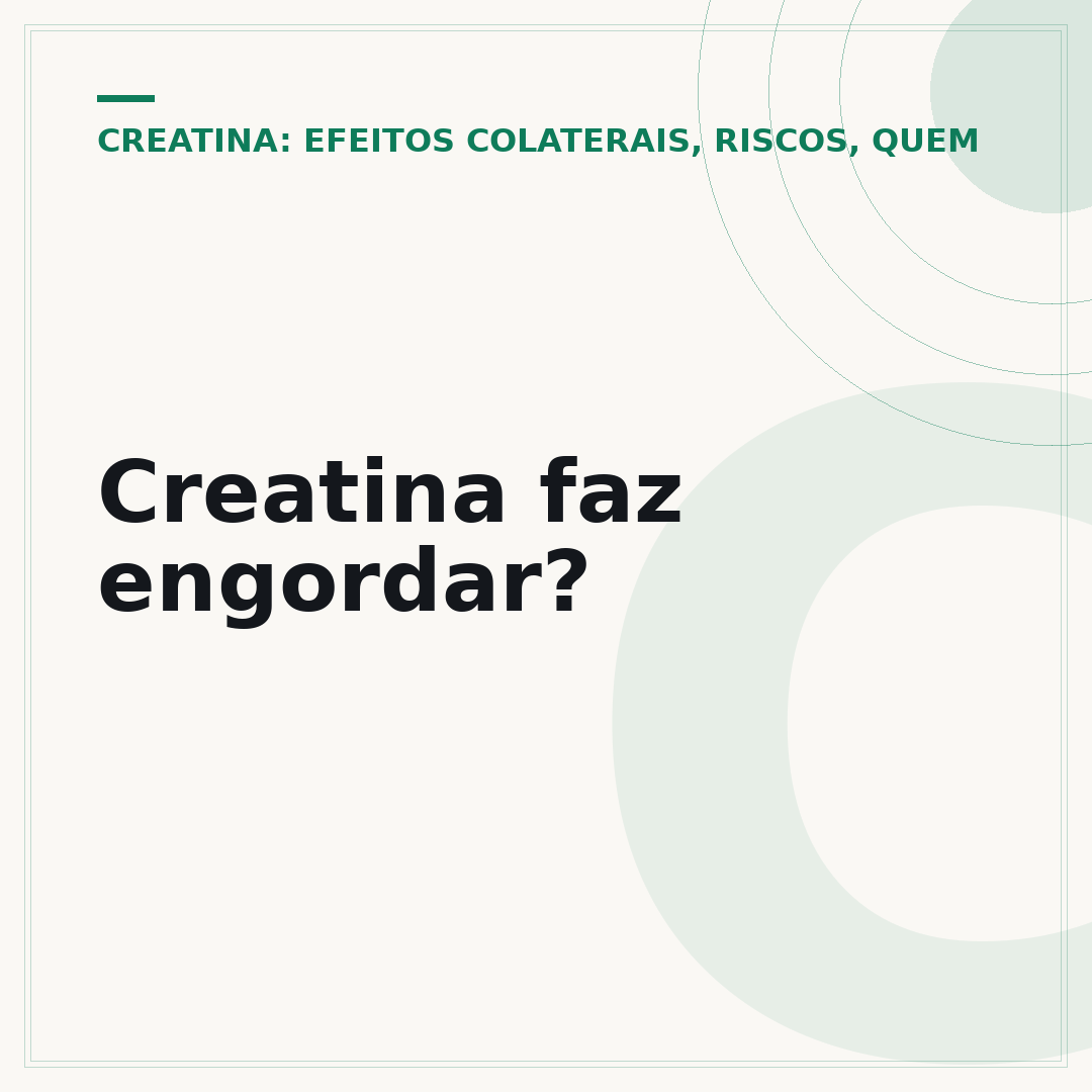 Creatina faz engordar?